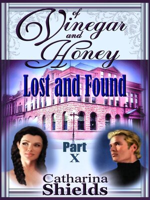 cover image of Of Vinegar and Honey, Part X